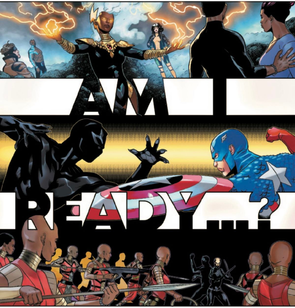 “Am I ready...?” asks large block text, over images of Black Panther confronting Storm and the X-Men, Captain America, and the Dora Milaje themselves in Black Panther #1 (2021). 